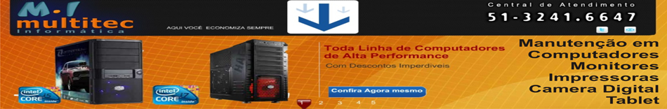 Multitec Informatica - www.multitecinformatica.com.br